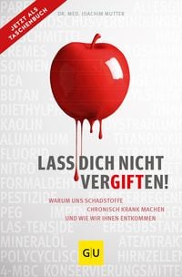 Produktbild: Lass dich nicht vergiften!