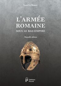 Produktbild: L'arm&eacute;e romaine sous le Bas-Empire