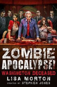Produktbild: Jones, S: Zombie Apocalypse! Washington Deceased