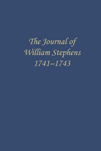 Produktbild: The Journal of William Stephens, 1741--1743