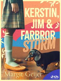 Produktbild: Kerstin, Jim och farbror Storm