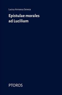 Produktbild: Epistulae morales ad Lucilium