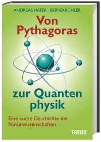 Produktbild: Von Pythagoras zur Quantenphysik