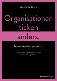 Produktbild: Organisationen ticken anders. Meistens aber gar nicht.