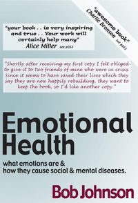 Produktbild: Emotional Health - What Emotions Are & How They Cause Social & Mental Diseases.