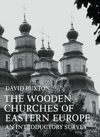 Produktbild: The Wooden Churches of Eastern Europe