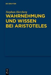 Produktbild: Wahrnehmung und Wissen bei Aristoteles