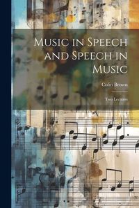 Produktbild: Music in Speech and Speech in Music
