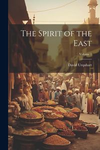 Produktbild: The Spirit of the East; Volume 1