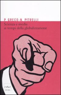 Produktbild: Scienza e media ai tempi della globalizzazione