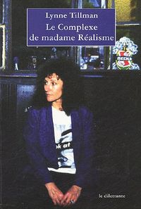 Produktbild: Le complexe de madame R&eacute;alisme