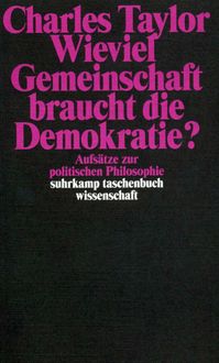 Produktbild: Wieviel Gemeinschaft braucht die Demokratie?