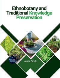 Produktbild: Ethnobotany and Traditional Knowledge Preservation
