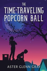 Produktbild: The Time-Traveling Popcorn Ball