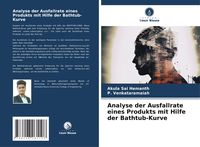 Produktbild: Analyse der Ausfallrate eines Produkts mit Hilfe der Bathtub-Kurve