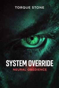 Produktbild: System Override: Neural Obedience