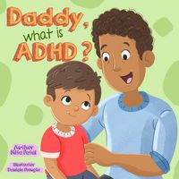 Produktbild: Daddy, What is ADHD