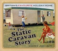 Produktbild: The Static Caravan Story