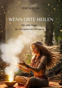 Produktbild: Wenn Orte heilen