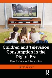 Produktbild: Children and Television Consumption in the Digital Era