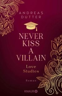 Produktbild: Love Studies: Never Kiss a Villain