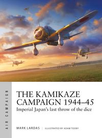 Produktbild: The Kamikaze Campaign 1944-45