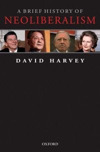 Produktbild: A Brief History of Neoliberalism