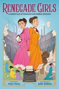 Produktbild: Renegade Girls (A Graphic Novel)