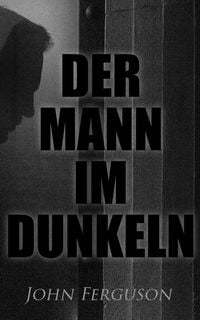 Produktbild: Der Mann im Dunkeln