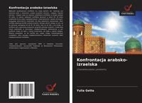 Produktbild: Konfrontacja arabsko-izraelska