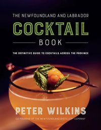 Produktbild: The Newfoundland and Labrador Cocktail Book