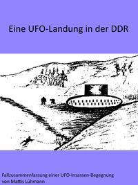 Produktbild: Eine UFO-Landung in der DDR