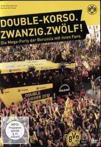 Bild vom Artikel BVB - Double-Korso Zwanzig. Zwölf! -  Die Mega-Party der Borussia mit ihren Fans. vom Autor 