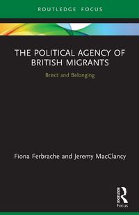Produktbild: The Political Agency of British Migrants