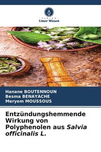 Produktbild: Entz&uuml;ndungshemmende Wirkung von Polyphenolen aus Salvia officinalis L.