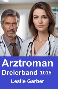 Produktbild: Arztroman Dreierband 1015