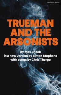Produktbild: Trueman and the Arsonists