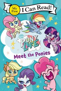 Produktbild: My Little Pony: Pony Life: Meet the Ponies