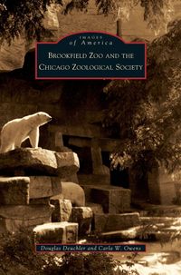 Produktbild: Brookfield Zoo and the Chicago Zoological Society