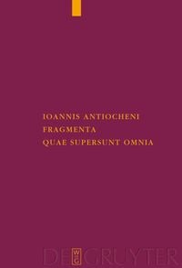 Produktbild: Ioannis Antiocheni fragmenta quae supersunt omnia