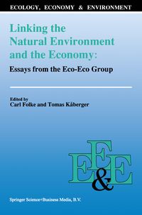 Produktbild: Linking the Natural Environment and the Economy: Essays from the Eco-Eco Group
