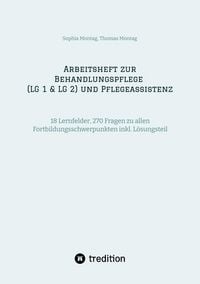 Produktbild: Arbeitsheft zur Behandlungspflege (LG 1 & LG 2) und Pflegeassistenz