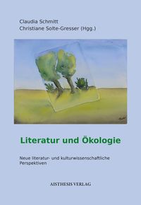 Produktbild: &Ouml;kologie und Literatur