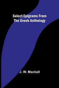 Produktbild: Select Epigrams from the Greek Anthology