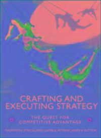 Produktbild: Thompson, A: Crafting and Executing Strategy: The Quest for