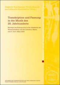 Produktbild: Transkription und Fassung in der Musik des 20. Jahrhunderts