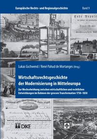 Produktbild: Wirtschaftsrechtsgeschichte der Modernisierung in Mitteleuropa
