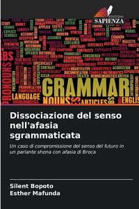 Produktbild: Dissociazione del senso nell'afasia sgrammaticata
