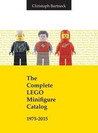 Produktbild: The Complete LEGO Minifigure Catalog 1975-2015