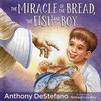 Produktbild: The Miracle of the Bread, the Fish, and the Boy